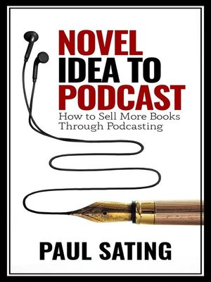 cover image of Novel Idea to Podcast